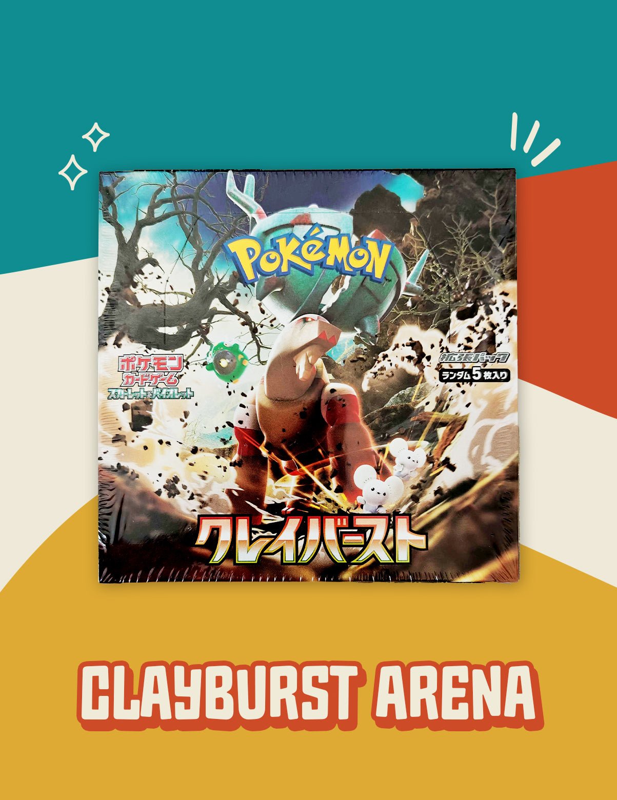 Clay Burst - Delightful TCG