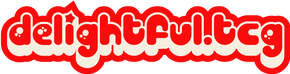 Delightful TCG