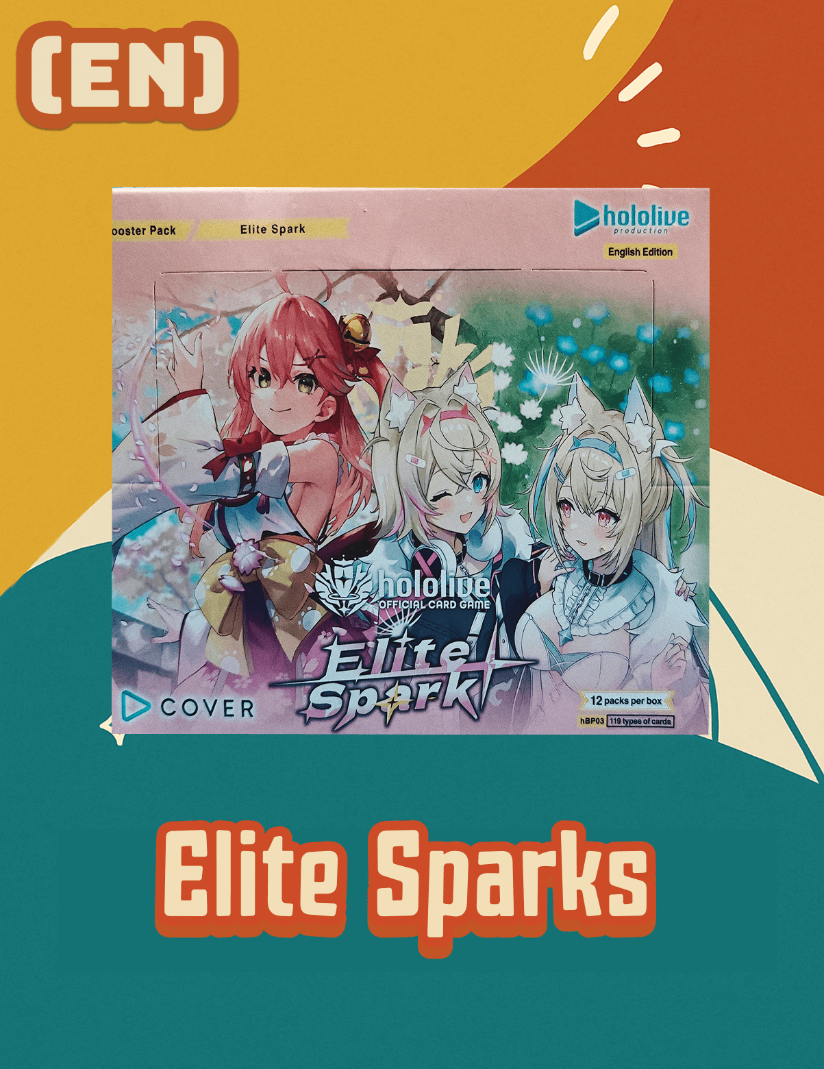 Hololive – Elite Spark Booster Box (English, 12 Packs, hBP03E) - Delightful TCG